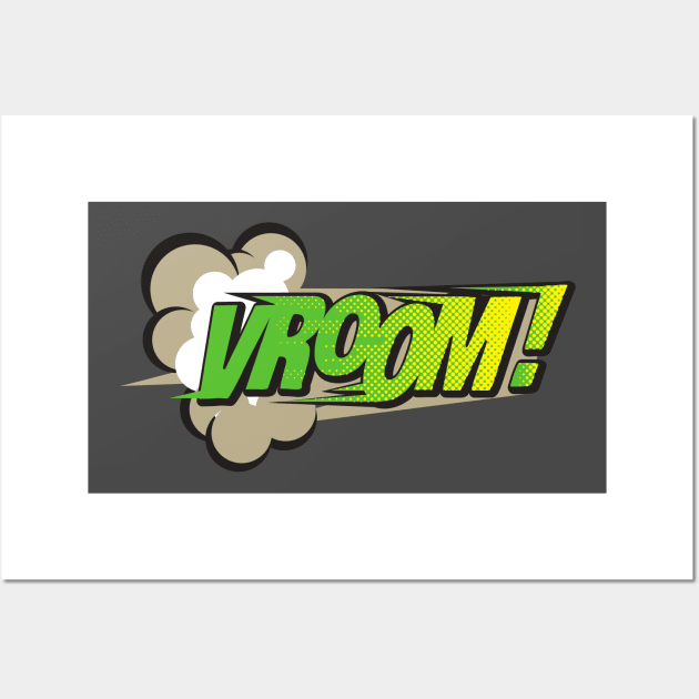 Vroom run run fun!!! Wall Art by Grishman4u